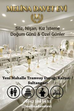 MELİNA ORGANİZASYON ve DAVET EVİ